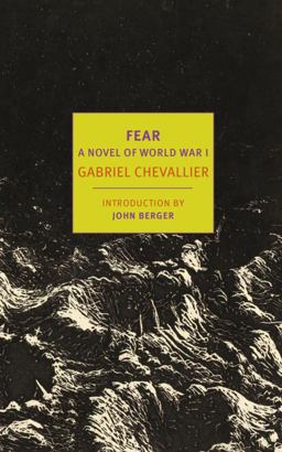 Fear A Novel of World War I  9781590177167 Front Cover