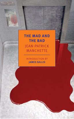 Mad and the Bad  9781590177204 Front Cover