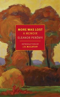 More Was Lost A Memoir  9781590179499 Front Cover