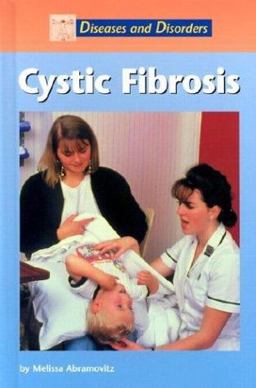 Cystic Fibrosis Cystic Fibrosis