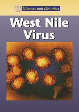 West Nile Virus West Nile Virus