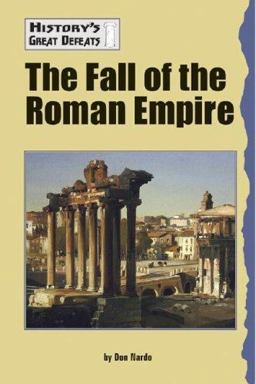 The Fall of the Roman Empire