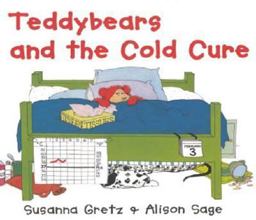 Teddybears and the Cold Cure