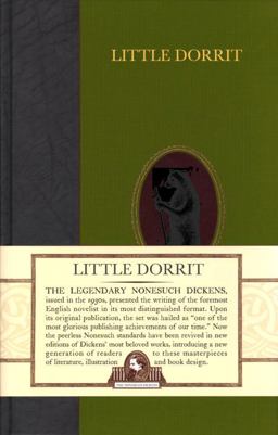 Little Dorrit (Nonesuch Dickens)