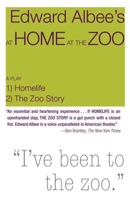 At Home at the Zoo: Homelife and the Zoo Story Two Plays  9781590205242 Front Cover
