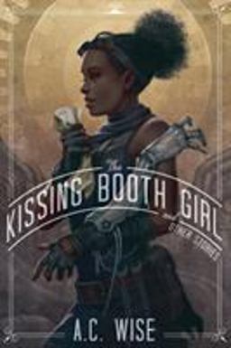 The Kissing Booth Girl and Other Stories