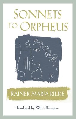 Sonnets to Orpheus Bilingual Edition
