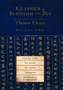 Classics of Buddhism and Zen, Volume Two The Collected Translations of Thomas Cleary  9781590302194 Front Cover