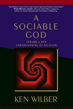 Sociable God Toward a New Understanding of Religion  9781590302248 Front Cover