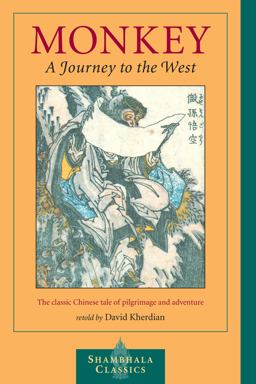 Monkey A Journey to the West  9781590302583 Front Cover