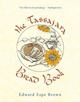 Tassajara Bread Book  9781590308363 Front Cover