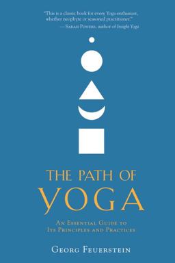 Path of Yoga An Essential Guide to Its Principles and Practices  9781590308837 Front Cover