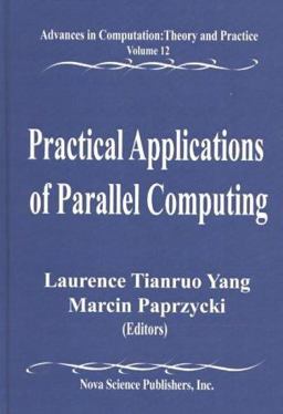 Practical Applications of Parallel Computing Practical Applications of Parallel Computing