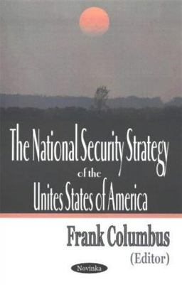 The National Security Strategy of the United States of America