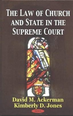 The Law of Church and State in the Supreme Court