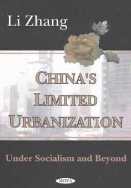 Chinas Limited Urbanization