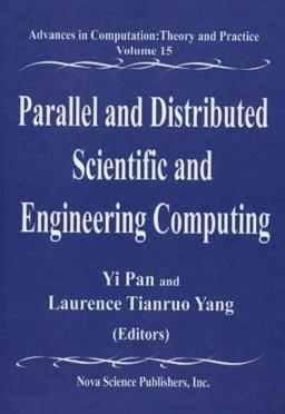 Parallel and Distributed Scientific and Engineering Computing Parallel and Distributed Scientific and Engineering Computing