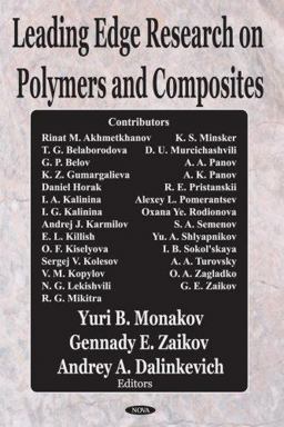 Leading Edge Research on Polymers and Composites