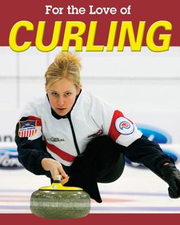 For the Love of Curling