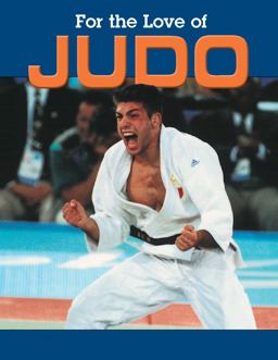 For the Love of Judo
