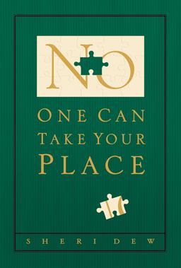 No One Can Take Your Place  9781590381816 Front Cover