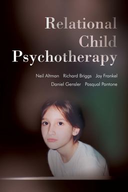 Relational Child Psychotherapy  9781590510001 Front Cover