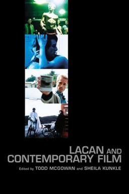 Lacan and Contemporary Film  9781590510841 Front Cover