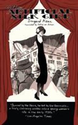 Artificial Silk Girl A Novel  9781590514542 Front Cover