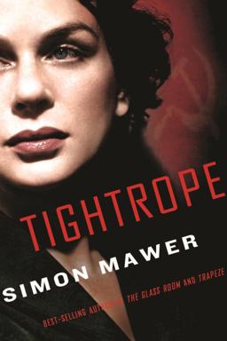 Tightrope A Novel  9781590517239 Front Cover