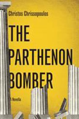 Parthenon Bomber A Novella  9781590518366 Front Cover