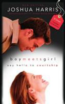 Boy Meets Girl Say Hello to Courtship  9781590521670 Front Cover