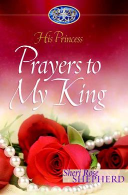 Prayers to My King  9781590524701 Front Cover