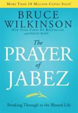Prayer of Jabez Breaking Through to the Blessed Life 5th 9781590524756 Front Cover