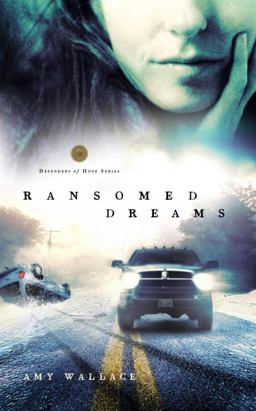 Ransomed Dreams  9781590527474 Front Cover