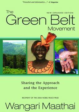 Green Belt Movement Sharing the Approach and the Experience  9781590560402 Front Cover