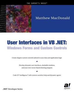 User Interfaces in VB . NET