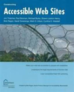 Constructing Accessible Web Sites  9781590591482 Front Cover