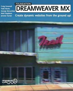 Foundation Dreamweaver MX Foundation Dreamweaver MX