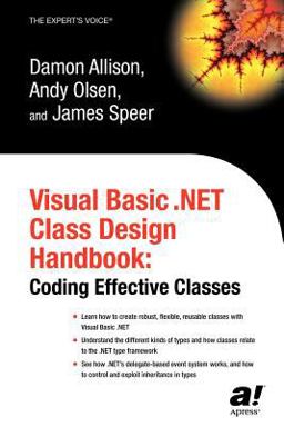 Visual Basic . NET Class Design Handbook