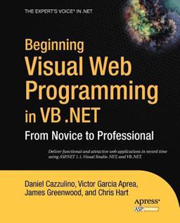 Beginning Visual Web Programming in VB . Net