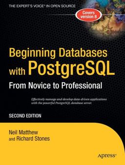 Beginning Databases with PostgreSQL 2nd 9781590594780 Front Cover