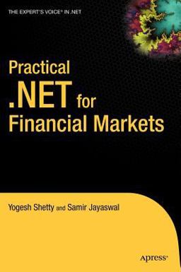 Practical .NET for Financial Markets  9781590595640 Front Cover