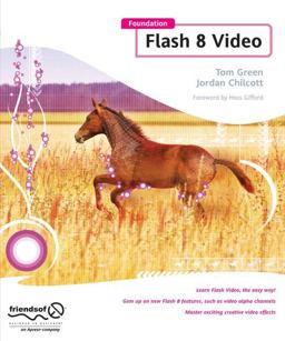 Foundation Flash 8 Video  9781590596517 Front Cover