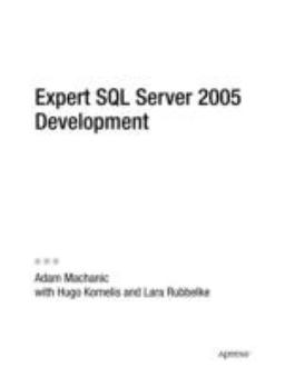 Expert SQL Server 2005 Development Expert SQL Server 2005 Development