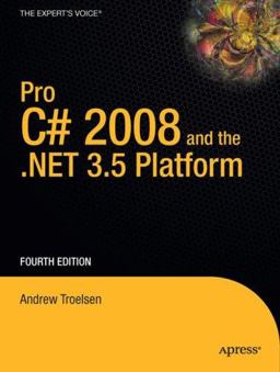 Pro C# 2008 and the .NET 3. 5 Platform 4th 9781590598849 Front Cover