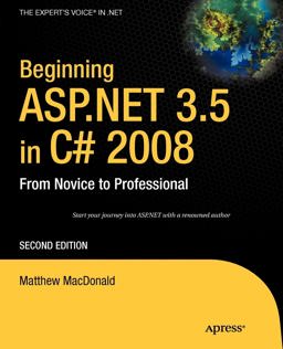 Beginning ASP. NET 3. 5 in C# 2008