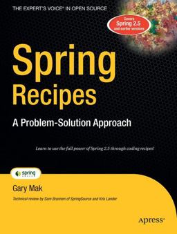 Spring Recipes A Problem-Solution Approach  9781590599792 Front Cover