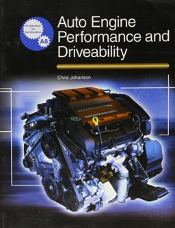 Auto Engine Performance and Driveability