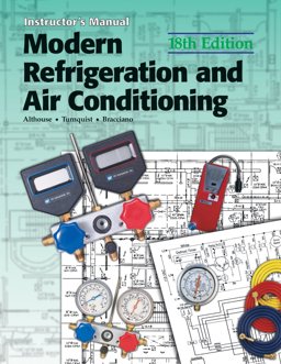 Modern Refrigeration and Air Conditioning Instructor's Manaul