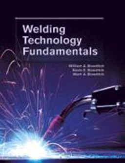 Welding Technology Fundamentals 3rd 9781590704059 Front Cover